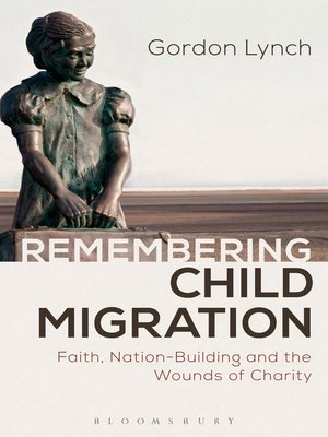 cover image of Remembering Child Migration